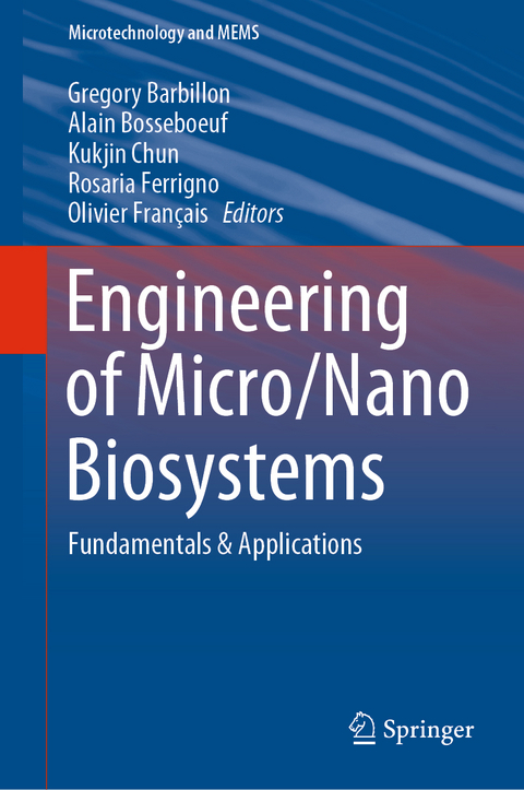 Engineering of Micro/Nano Biosystems - 