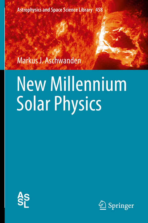 New Millennium Solar Physics - Markus J. Aschwanden