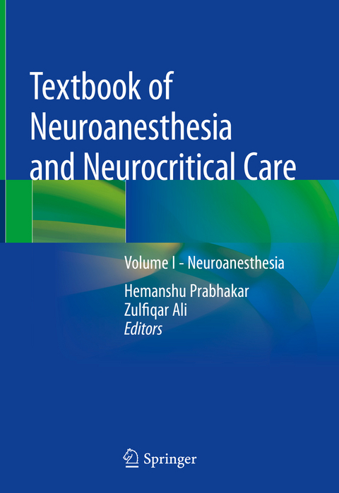 Textbook of Neuroanesthesia and Neurocritical Care - 