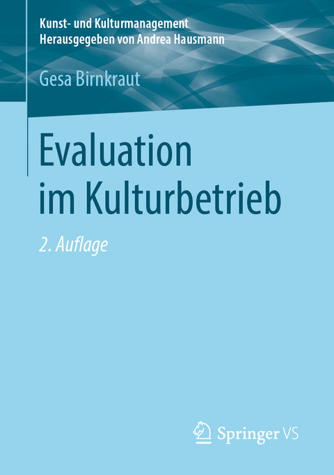 Evaluation im Kulturbetrieb - Gesa Birnkraut