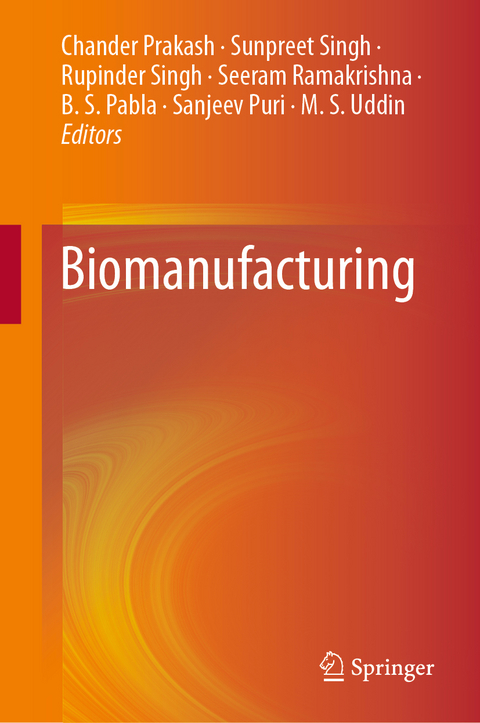 Biomanufacturing - 