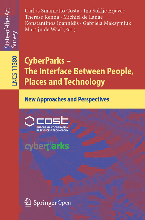 CyberParks – The Interface Between People, Places and Technology - 