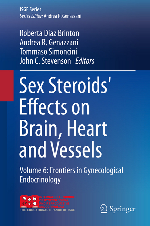 Sex Steroids' Effects on Brain, Heart and Vessels - 