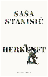 HERKUNFT - Saša Stanišić