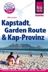 Reise Know-How Reiseführer Kapstadt, Garden Route und Kap-Provinz - Losskarn, Elke; Losskarn, Dieter