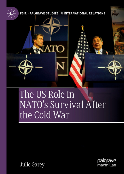 The US Role in NATO’s Survival After the Cold War - Julie Garey