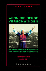 Wenn die Berge verschwinden - Ali H Qleibo