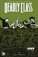 Deadly Class 3: Die Schlangengrube - Rick Remender