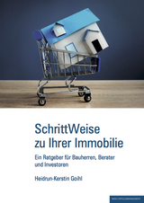 SchrittWeise zu Ihrer Immobilie - Heidrun-Kerstin Goihl