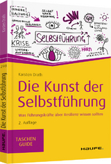 Die Kunst der Selbstführung - Karsten Drath