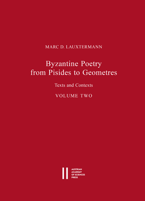 Byzantine Poetry from Pisides to Geometres - Marc D Lauxtermann