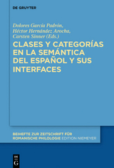 Clases y categorías en la semántica del español y sus interfaces - 