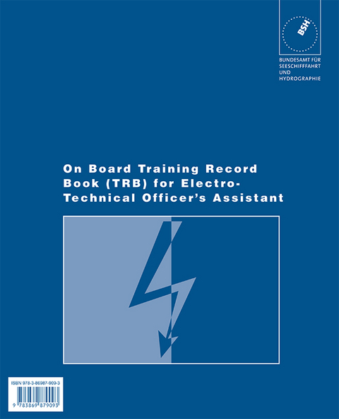 On Board Training Record Book (TRB) for Electro-Technical Officer’s Assistant - 