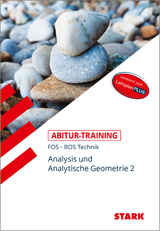 STARK Abitur-Training FOS/BOS - Mathematik Bayern 12. Klasse Technik, Band 2 - Reinhard Schuberth