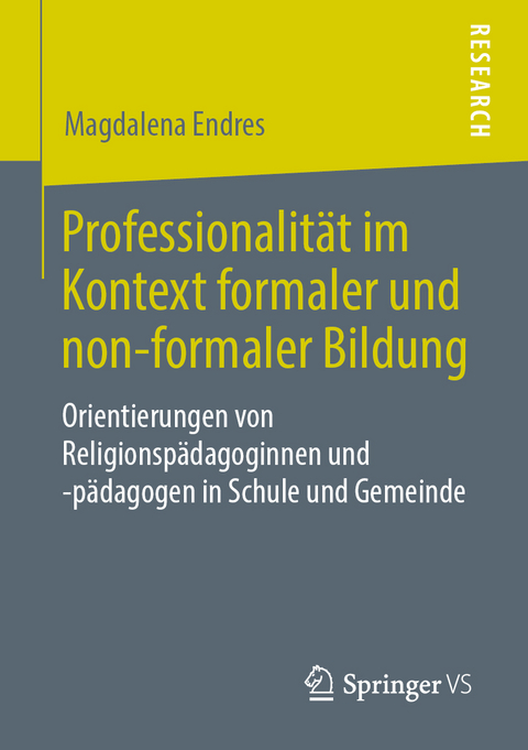 Professionalität im Kontext formaler und non-formaler Bildung - Magdalena Endres