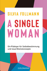 A Single Woman - Silvia Follmann