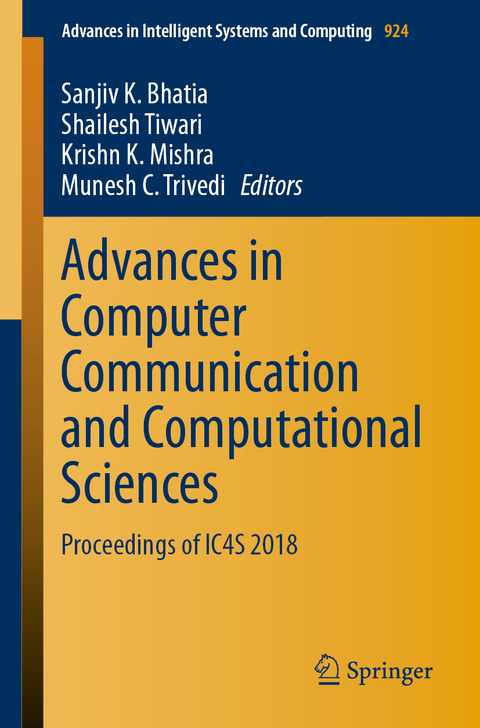 Advances in Computer Communication and Computational Sciences - 