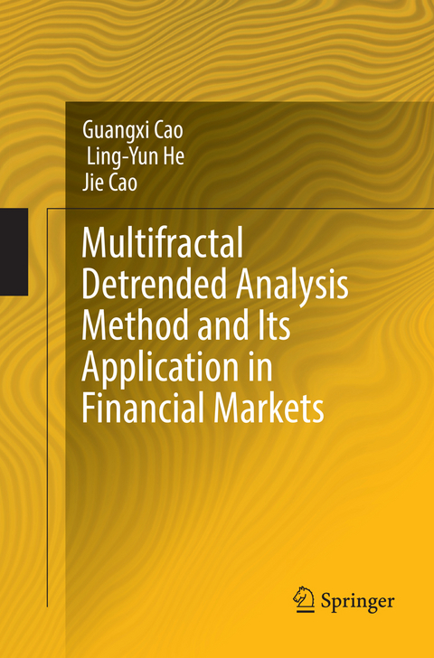 Multifractal Detrended Analysis Method and Its Application in Financial Markets - Guangxi Cao, Ling-Yun He, Jie Cao