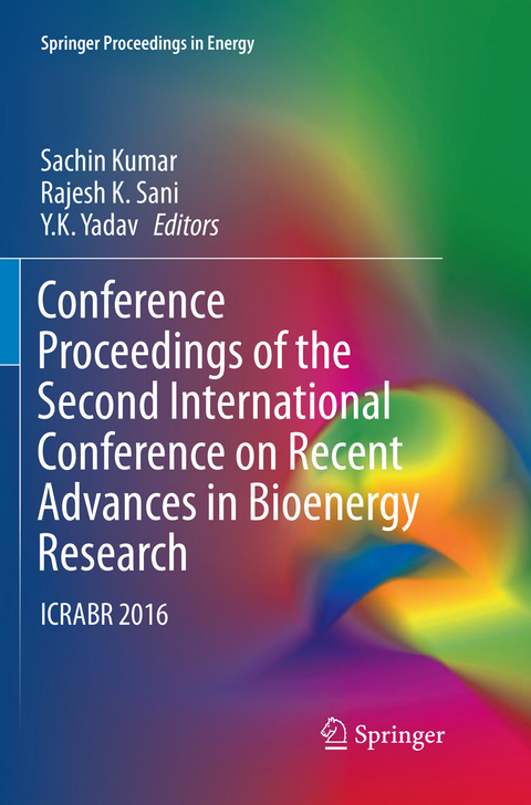 Conference Proceedings of the Second International Conference on Recent Advances in Bioenergy Research - 
