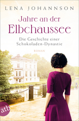 Jahre an der Elbchaussee - Lena Johannson