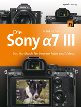 Die Sony Alpha 7 III - Frank Exner