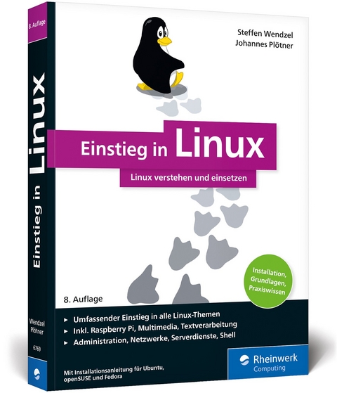 Einstieg in Linux - Steffen Wendzel, Johannes Plötner