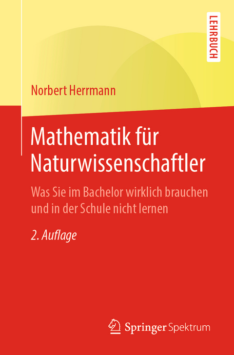 Mathematik für Naturwissenschaftler - Norbert Herrmann