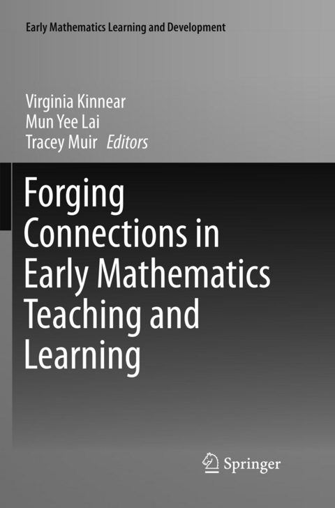 Forging Connections in Early Mathematics Teaching and Learning - 