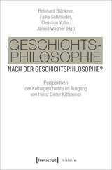 Geschichtsphilosophie nach der Geschichtsphilosophie? - 