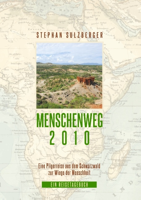 Menschenweg 2010 - Stephan Sulzberger