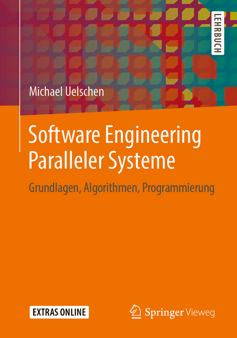 Software Engineering Paralleler Systeme - Michael Uelschen