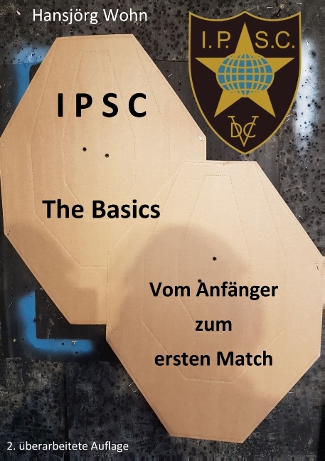 IPSC The Basics - Hansjörg Wohn