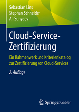 Cloud-Service-Zertifizierung - Lins, Sebastian; Schneider, Stephan; Sunyaev, Ali