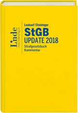 Leukauf/Steininger StGB | Strafgesetzbuch Update 2018 - Margarethe Flora, Stefan Huber, Rainer J. Nimmervoll, Alexander Tipold