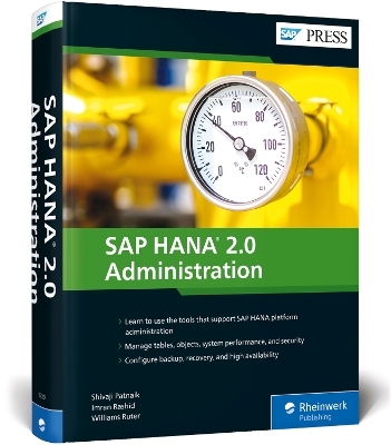 SAP HANA 2.0 Administration - Shivaji Patnaik, Imran Rashid, Williams Ruter