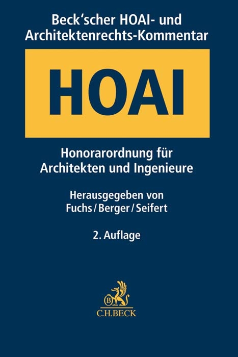 Beck'scher HOAI- und Architektenrechts-Kommentar - 