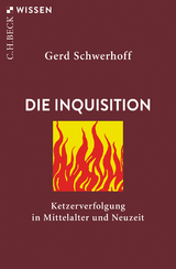 Die Inquisition - Schwerhoff, Gerd