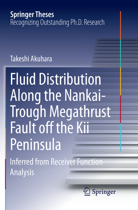 Fluid Distribution Along the Nankai-Trough Megathrust Fault off the Kii Peninsula - Takeshi Akuhara