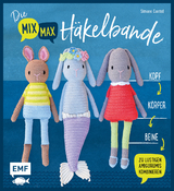 Die Mix-Max-Häkelbande - Simone Conrad