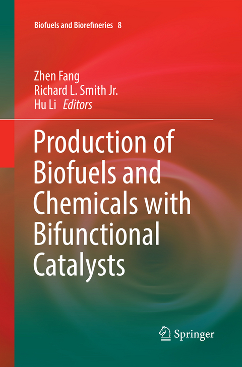 Production of Biofuels and Chemicals with Bifunctional Catalysts - 