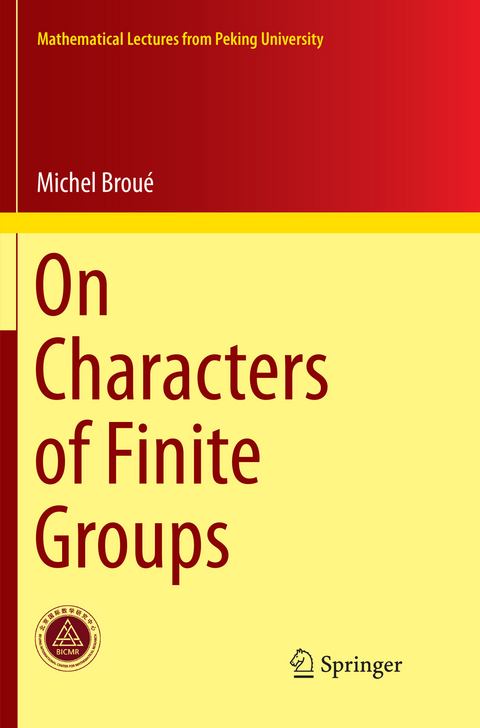 On Characters of Finite Groups - Michel Broué