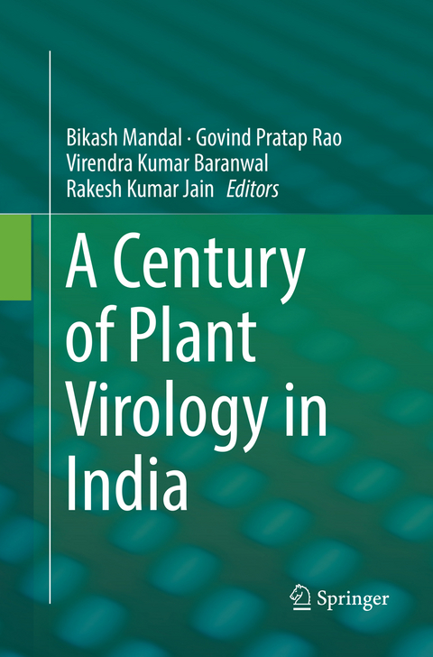 A Century of Plant Virology in India - 