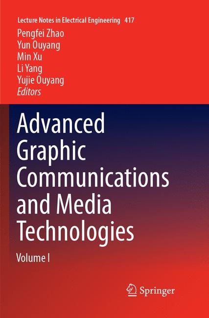 Advanced Graphic Communications and Media Technologies - 