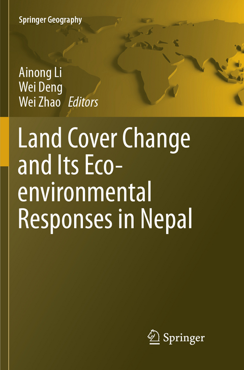 Land Cover Change and Its Eco-environmental Responses in Nepal - 