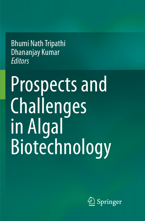 Prospects and Challenges in Algal Biotechnology - 