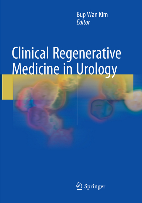 Clinical Regenerative Medicine in Urology - 