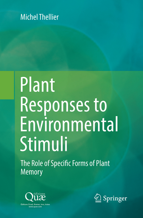 Plant Responses to Environmental Stimuli - Michel Thellier