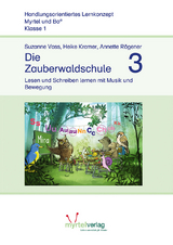 Die Zauberwaldschule 3 - Voss, Suzanne; Kramer, Heike; Rögener, Annette