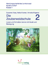 Die Zauberwaldschule 2 - Voss, Suzanne; Kramer, Heike; Rögener, Annette
