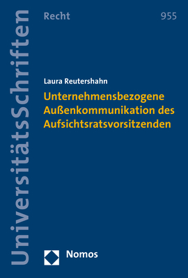 Unternehmensbezogene Außenkommunikation des Aufsichtsratsvorsitzenden - Laura Reutershahn
